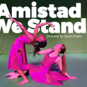 Amistad We Stand